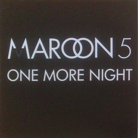 Maroon 5 – One More Night (2012, CDr) - Discogs