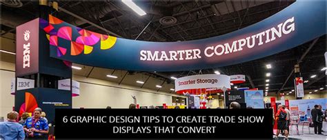 6 Graphic Design Tips To Create Trade Show Displays That Convert | by Customsign | Medium