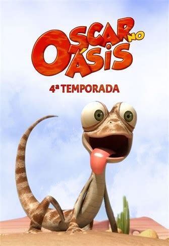 Oscar no Oásis - 4ª Temporada - Looke