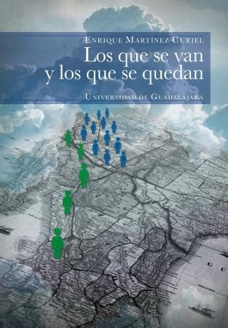 Los que se van y los que se quedan | Cátedra de Migración Jorge Durand