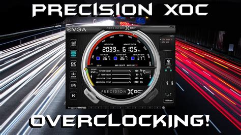 Overclocking with EVGA Precision XOC - YouTube