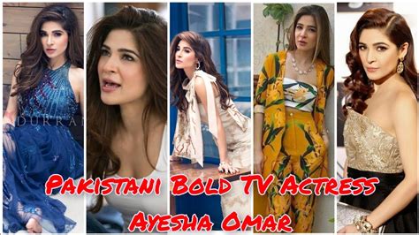 Ayesha Omar Bold Pakistani TV Actress||Bulbulay Khobsurat Hot Ayesha ...
