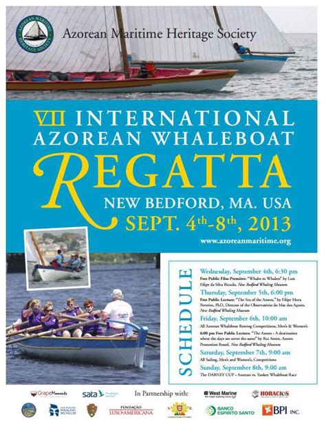 7th Annual International Azorean Whaleboat Regatta; Rowing Competitions, Buffet, Book Launch ...