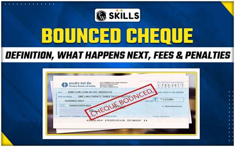 Bounced Cheque: Definition, What Happens Next, Fees & Penalties