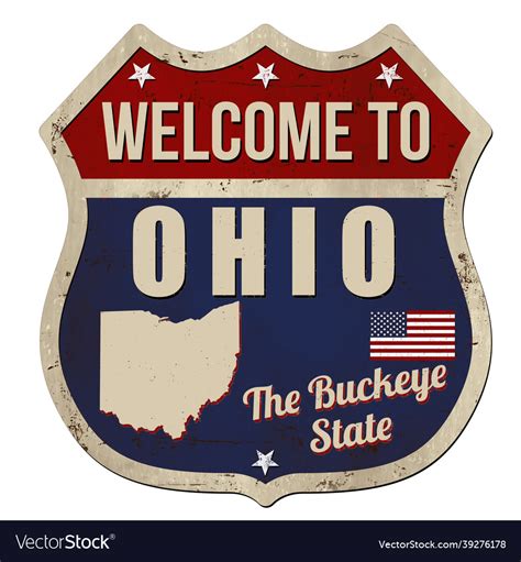 Welcome to ohio vintage rusty metal sign Vector Image