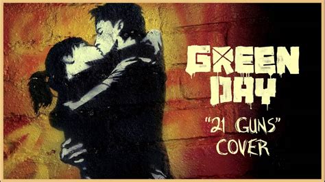 Green Day - 21 Guns (Cover) - YouTube