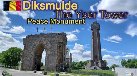 The Yser Tower in Diksmuide (De Ijzertoren in Diksmuide) - YouTube