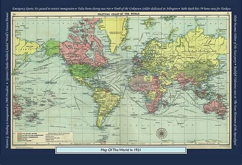 Historical World Events map 1921 US version Our beautiful Wall Art and Photo Gifts include ...