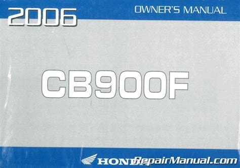 2006 Honda CB900F / 919 Motorcycle Owners Manual