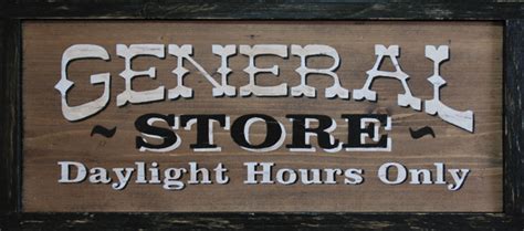 Old Western General Store | WILD WEST SIGNS N DECOR / RUSTIC WESTERN ...