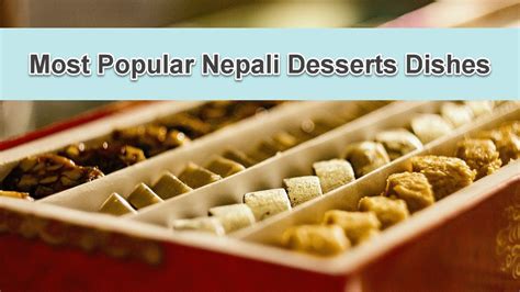 15 Most Popular Nepali Desserts Dishes - Asian Recipe