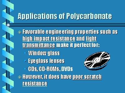 Applications of Polycarbonate