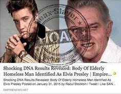 Fake News Claims Body of Homeless Man Identified as Elvis Presley# ...