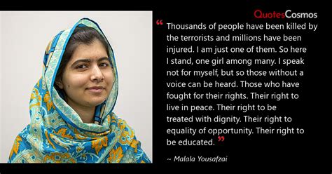 “Thousands of people have been…” Malala Yousafzai Quote