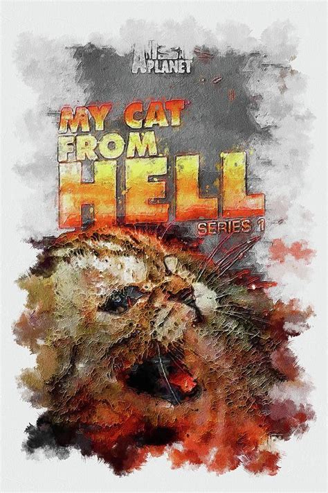 TV Show My Cat from Hell Mixed Media by Franz Elvie - Fine Art America