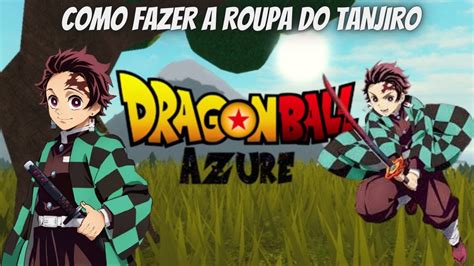 COMO FAZER ID DO TANJIRO DO ROBLOX - DRAGON BALL AZURE (how to make TANJIRO´s outfit) - YouTube