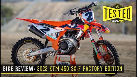 Bike Test: 2022 KTM 450 SX-F Factory Edition Review - YouTube