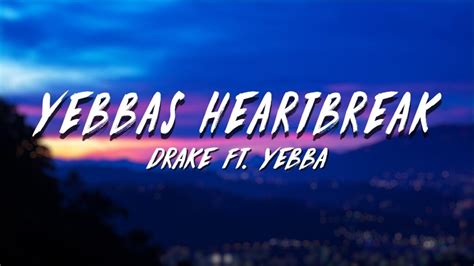 Drake’s Certified Lover Boy Album: Yebba’s Heartbreak Song – Adsswift