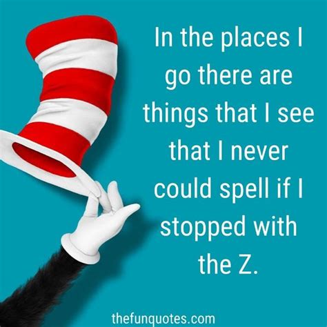 The 20 Best Cat In The Hat Quotes | The Cat in the Hat Quotes by Dr ...