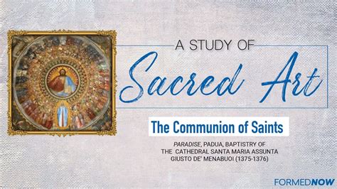 The Communion of Saints | Sacred Art - All Episodes - Formed