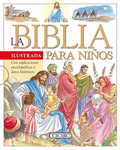 Descargar PDF La Biblia Ilustrada para Niños de Todolibro PDF [ePub Mobi] Gratis - Libros en ...