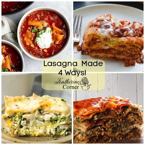 What’s For Dinner Lasagna 4 Ways – Katherines Corner