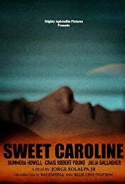 Sweet Caroline Film 2018 — Sinopsis, Ulasan, Pemain & Tanggal Rilis