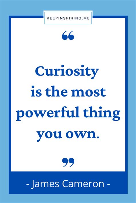 180 Curiosity Quotes to Make You Wonder | Keep Inspiring Me