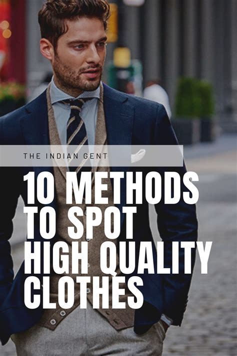 10 Methods To Spot High-Quality Clothes - The Indian Gent | Quality ...