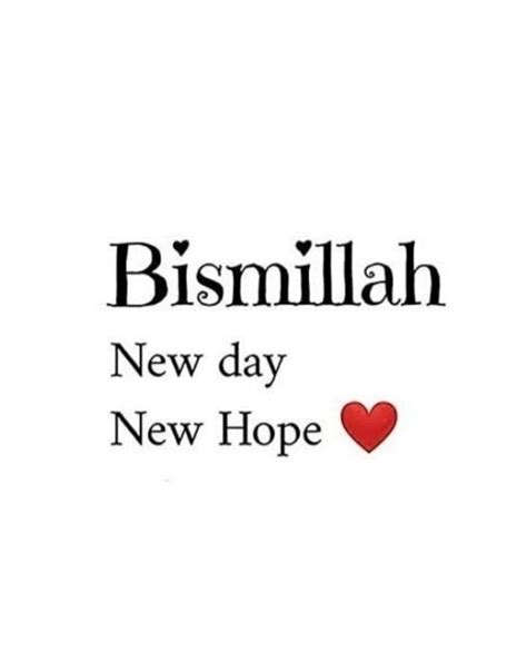 the words bismillah new day, new hope are shown in black and red