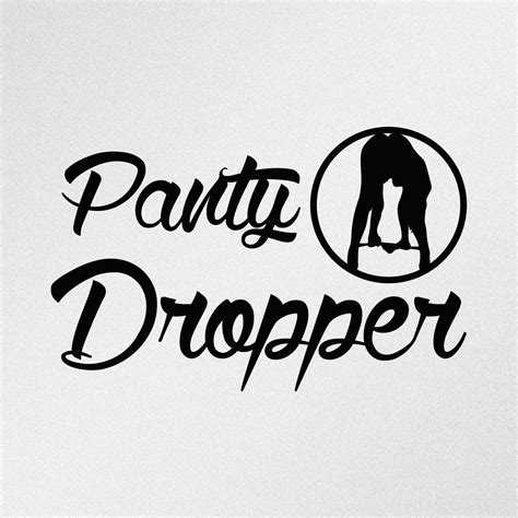 Panty Dropper Vinyl Decal Sticker - Etsy | Funny vinyl decals, Vinyl decal stickers, Vinyl decals