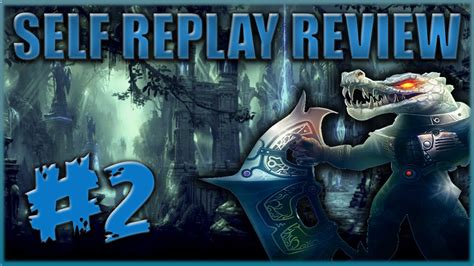 Self Replay Review #2: Renekton Vs Rumble - YouTube