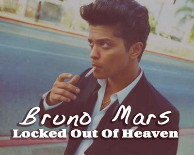 Bruno Mars - Locked Out Of Heaven Lyrics