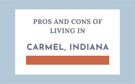 Pros and Cons of Living in Carmel Indiana - Living In Indianapolis