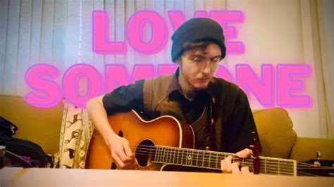 Love Someone (Lukas Graham Cover) - YouTube