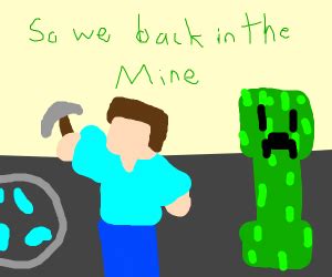 Creeper? Aww Man. - Drawception