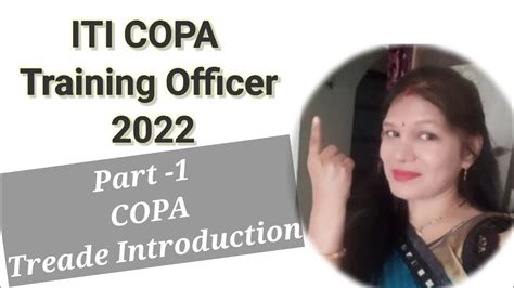 #iti ITI COPA TRADE INTRODUCTION|| part -1 Introduction of copa || Training Officer of ITI - YouTube