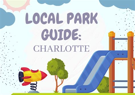 Best Park Guide | In & Around Charlotte | Charlotte Mom