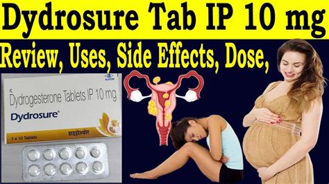 Dydrogesterone Tablets ip 10 mg - Dydrosure 10mg Review - Dydrosure tablet uses in pregnancy ...