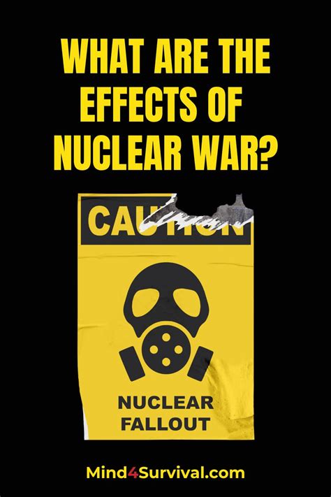 What are the Effects of Nuclear War? - Mind4Survival