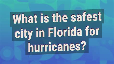 What Areas Of Florida Are Safest From Hurricanes at Valerie Egan blog