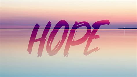 Hope Wallpaper