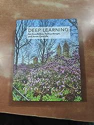 Deep Learning (Adaptive Computation and Machine Learning series ...