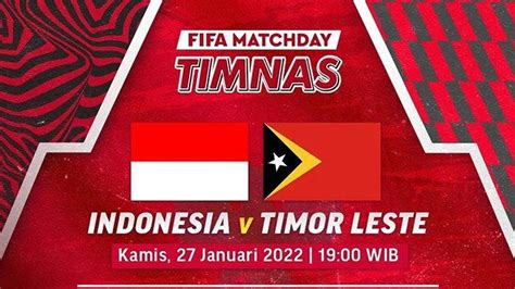 Link Live Streaming Indonesia vs Timor Leste - TeleskopNews