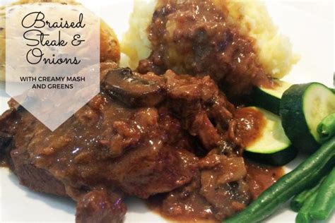 Braised Steak and Onions Recipe - Mumslounge