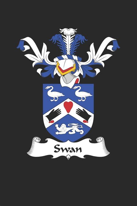 Swan: Swan Coat of Arms and Family Crest Notebook Journal (6 x 9 - 100 pages) (Paperback ...