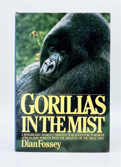 GORILLAS IN THE MIST by Fossey, Dian: Fine in near fine jacket. (1983 ...