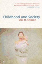 CHILDHOOD AND SOCIETY - ERIK H. ERIKSON - 9780099532910