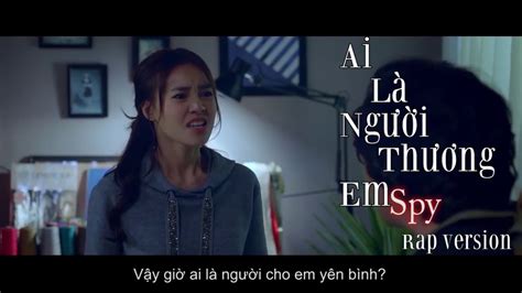 Karaoke Ai Là Người Thương Em | Rap Version | Spy Official - YouTube