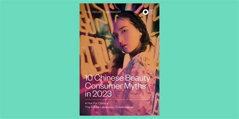 10 Chinese Beauty Consumer Myths in 2023 Report